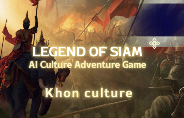 LEGEND OF SIAM AI Culture Adventure Game